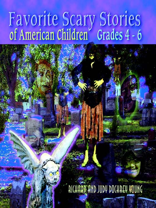 Title details for Favorite Scary Stories 4-6 by Richard Alan Young - Available